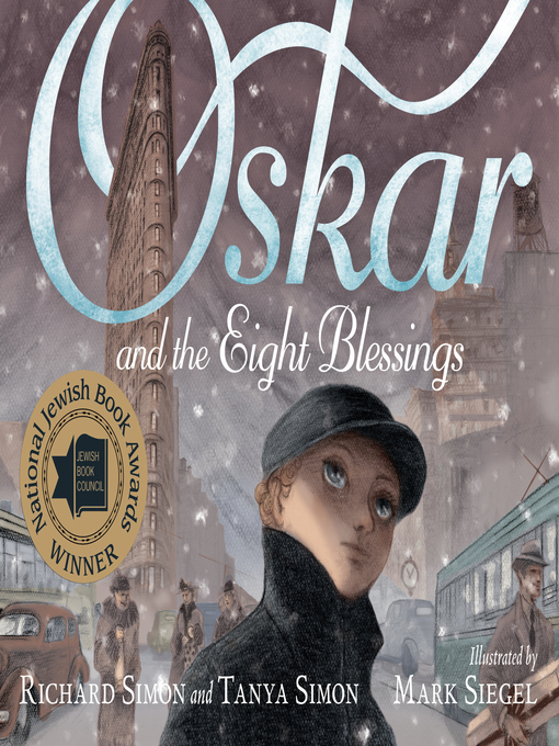 Title details for Oskar and the Eight Blessings by Tanya Simon - Wait list